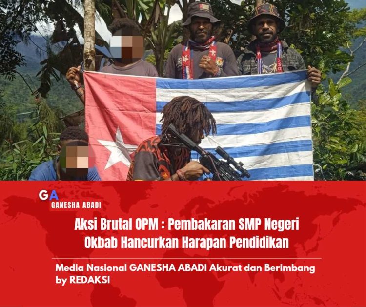 Aksi Brutal OPM : Pembakaran SMP Negeri Okbab Hancurkan Harapan Pendidikan