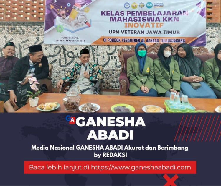Inovasi Kampus Merdeka UPN Veteran Jawa Timur: Tugaskan Mahasiswa KKN Berkhidmat di Pesantren
