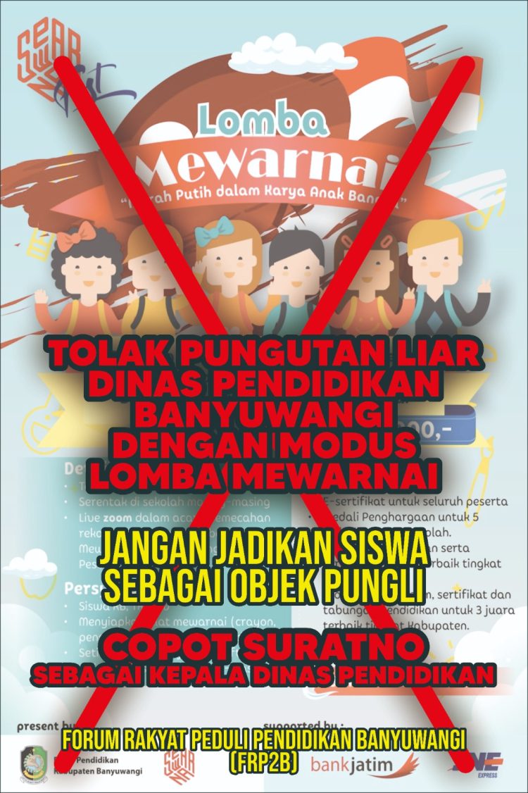 Tolak Kegiatan Lomba Mewarnai ‘Merah Putih dalam Karya Anak Bangsa’ Karena Berpotensi Menyuburkan Pungli Pendidikan di Banyuwangi