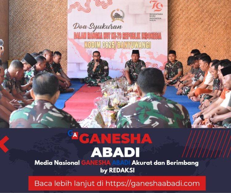 Kodim 0825/Banyuwangi Gelar Doa Syukuran Sambut HUT RI ke-79