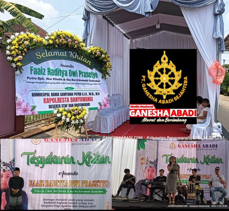 Perusahaan Media Nasional GANESHA ABADI Gelar “Tasyakuran Khitan” serta Mempererat Tali Silaturahmi