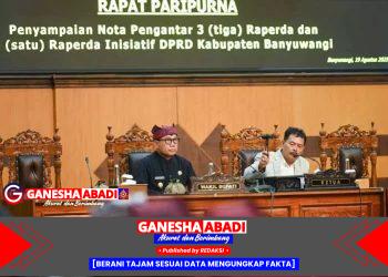 DPRD Banyuwangi Fokuskan Pembahasan Dua Raperda Strategis Usulan Pemkab