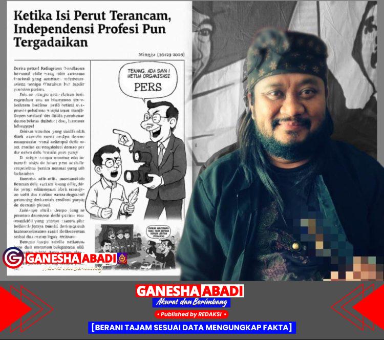 Ketika Isi Perut Terancam, Independensi Profesi Pun Tergadaikan