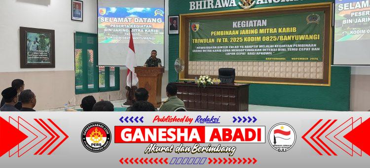 Dandim 0825 Banyuwangi Tekankan Adaptivitas Binter di Pembinaan Jaring Mitra Karib 2025