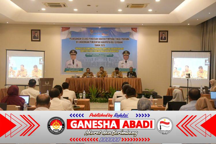 Pemkab Deli Serdang Gelar Seleksi Terbuka Terbesar JPT Pratama, Bupati Tegaskan Tanpa Bayar dan Titip Jabatan