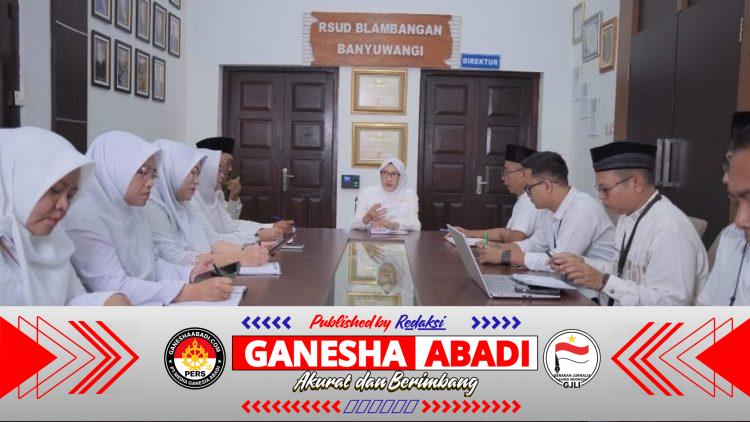 Persiapan RSUD Blambangan Menuju WBBM (Wilayah Birokrasi Bersih dan Melayani)