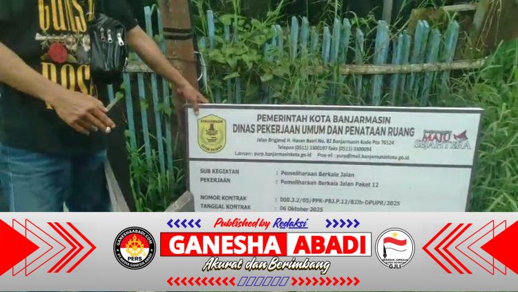 Dinas PUPR Banjarmasin Disorot: Proyek Jalan Paket 12 Diduga Asal Jadi, Berpotensi Langgar UU Tipikor dan Jasa Konstruksi