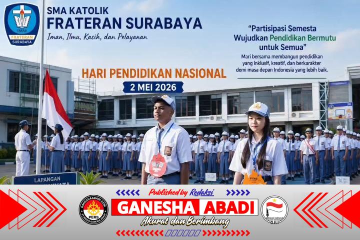 Momentum Hardiknas 2026, SMAK Frateran Surabaya Dorong Merdeka Belajar untuk Indonesia Maju