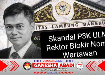 Skandal Penempatan P3K di Universitas Lambung Mangkurat: Dugaan Langgar Merit System, Rektor Bungkam hingga Blokir Wartawan