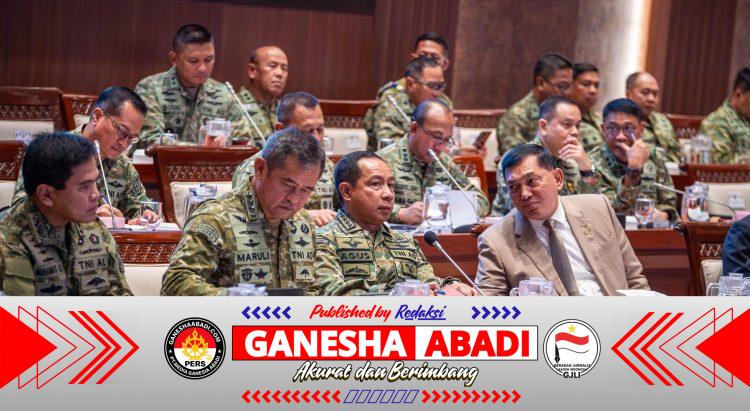 Panglima TNI Hadiri Raker Bersama Komisi I DPR RI Bahas Dinamika Geopolitik dan Misi Perdamaian Dunia