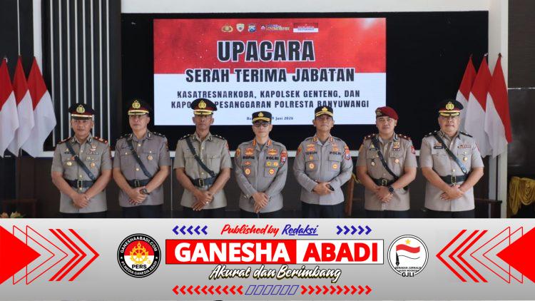Estafet Pengabdian di Bumi Blambangan, Kapolresta Banyuwangi Pimpin Serah Terima Jabatan