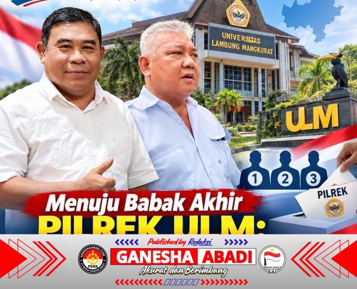 Pilrek ULM 2026-2030 Memasuki Tahap Akhir, FKPWK: ULM Adalah Marwah Banua yang Harus Kita Angkat Bersama