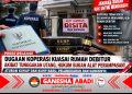 DIDUGA KOPERASI KUASAI RUMAH DEBITUR AKIBAT TUNGGAKAN UTANG, HUKUM BUKAN ALAT PERAMPASAN! EKSEKUSI JAMINAN WAJIB SESUAI PROSEDUR