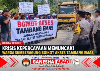 KRISIS KEPERCAYAAN MEMUNCAK! WARGA SUMBERAGUNG BOIKOT AKSES TAMBANG EMAS, JANJI PEMBANGUNAN TALANG NJEPIT DITAGIH